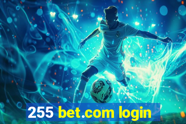 255 bet.com login